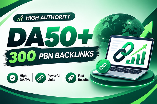 300 Homepage Premium PBN Backlinks DA 50+ Dofollow SEO Backlinks