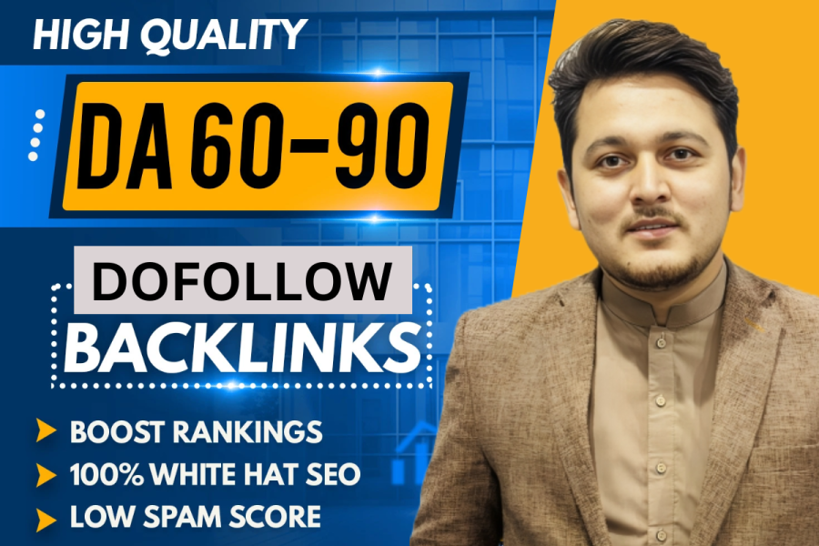 High Quality Dofollow Backlinks DA 50 to 90