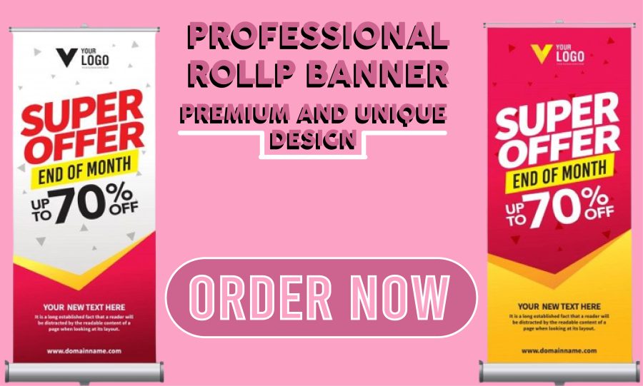 I will design a awesome rollup stand, street banner, billboard, wall banner, web banner