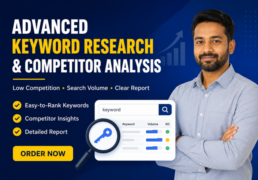 I will do Advance keyword research and competitor analysis
