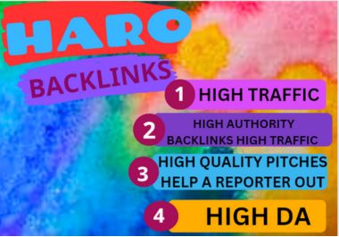 I will get high-quality backlinks with haro pitches. 