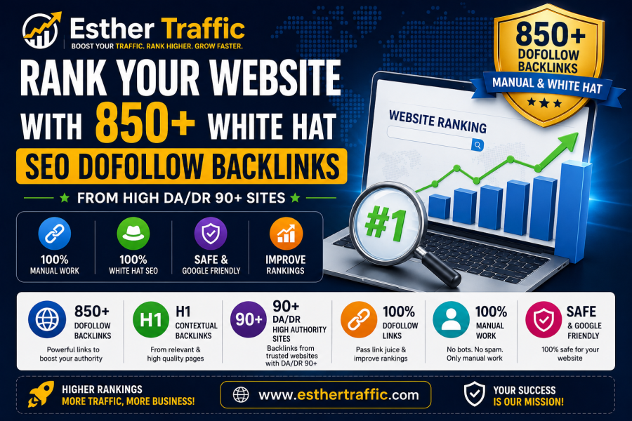 Get 850+ White Hat SEO Dofollow Backlinks High DA/DR Backlinks up to 90+