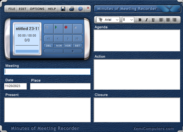 MINUTES OF MEETING-RECORDER FOR (WINDOWS)
