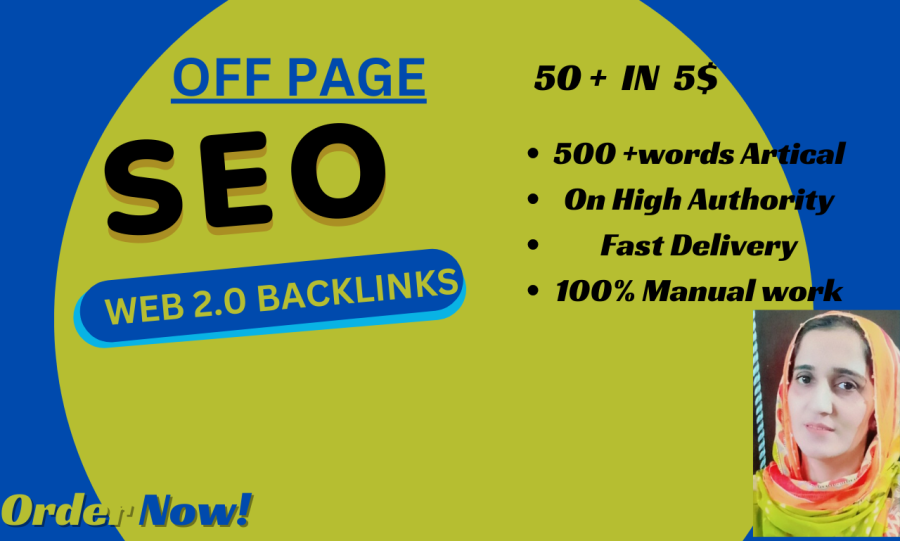 I can create 50+ high DA PA Web 2.0 Backlinks on Different Websites for Boost Your Ranking in $5