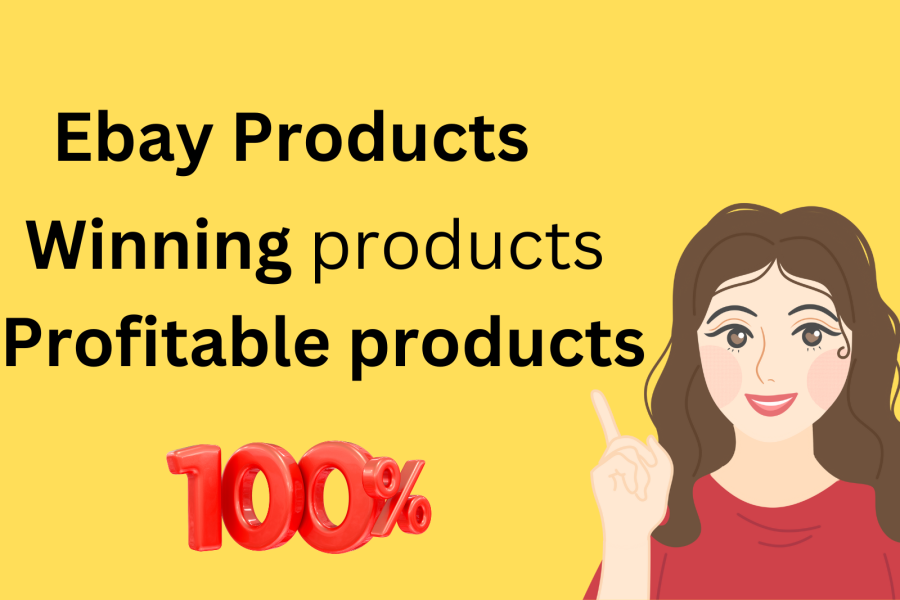 I will do Ebay products Hunting 