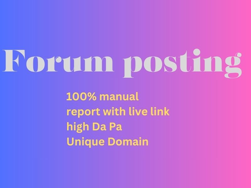 I will do 100 Forum posting to rank site in google search 