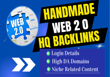 Handmade 100 Web 2.0 HQ backlinks With Login details 