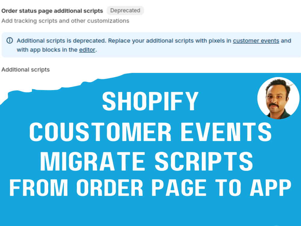I will migrate order status page scripts to customer events in shopify