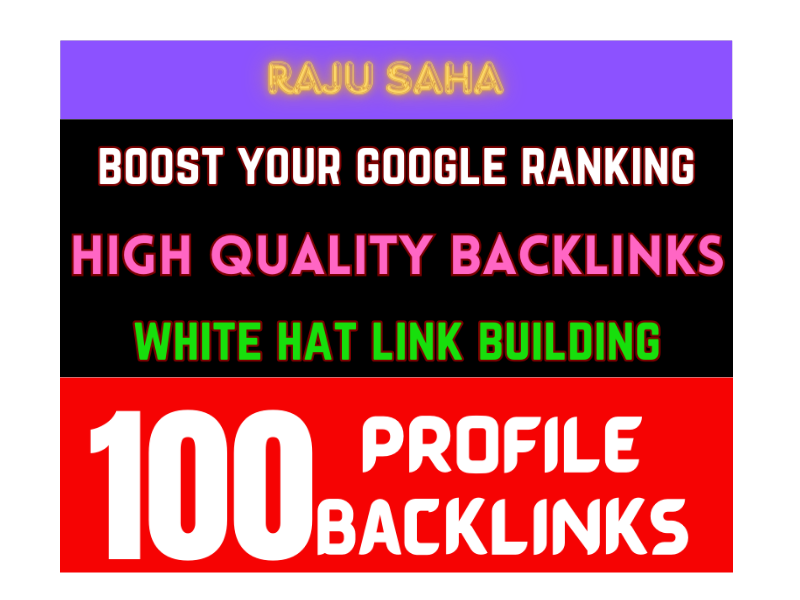 100 Quality Profile backlinks From High Authority Sites