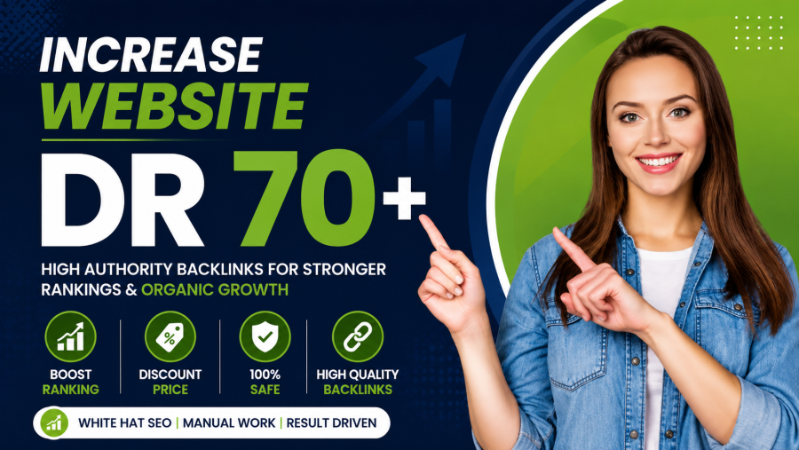 I will increase DR, Domain Rating, Ahrefs DR 70 plus Get DR 70+