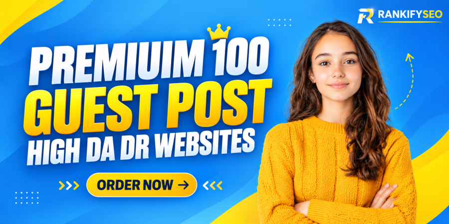 PREMIUM 100 PAID GUEST POST ON HIGH DA DR WEBSITES