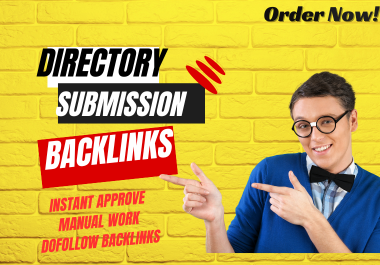 I Will Provide 100 High-Quality Manual Do follow Directory Submission 