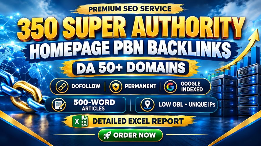 Get 350 Super Authority DA50+ Homepage PBN Backlinks | Powerful & Permanent Links