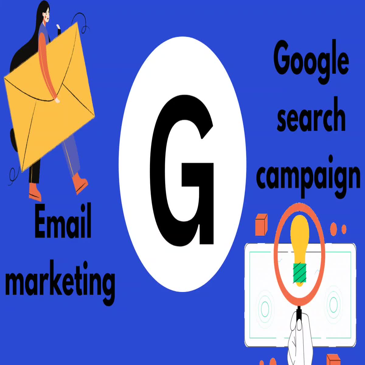 Email marketing & google search campaign 