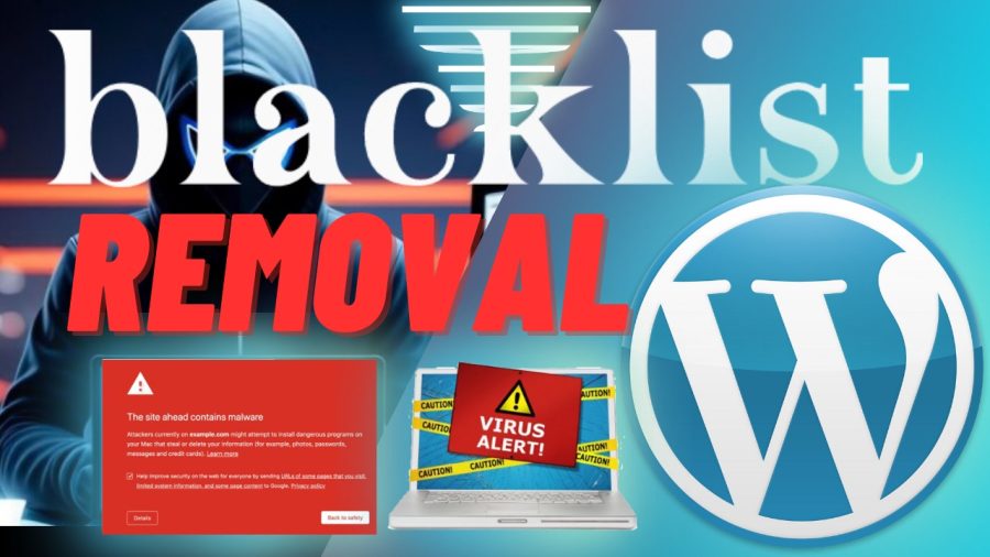 I will do the blacklist remove, fix the browser red warning, and clean the malware