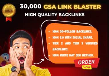 30000 GSA Link Blaster High Quality SEO Backlinks