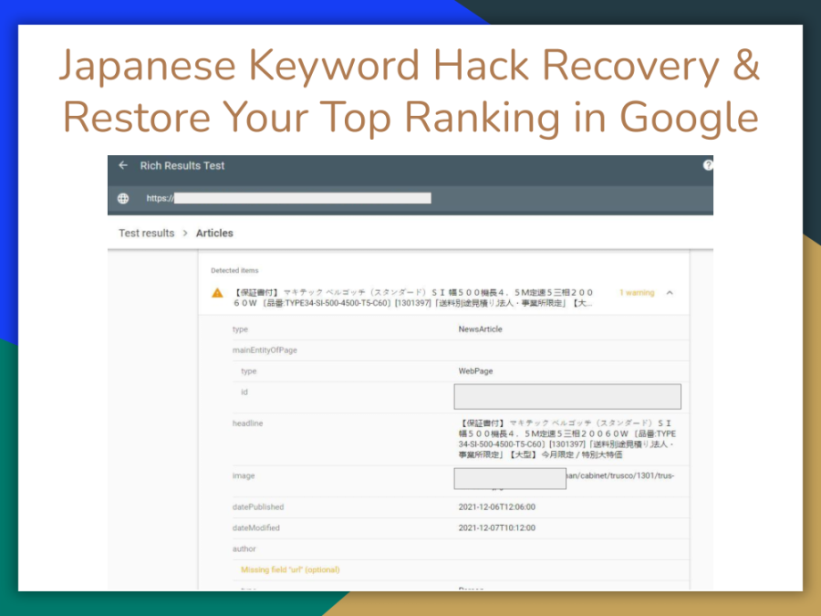 You will get Japanese Keyword Hack Recovery | Restore Your Top Ranking in Google
