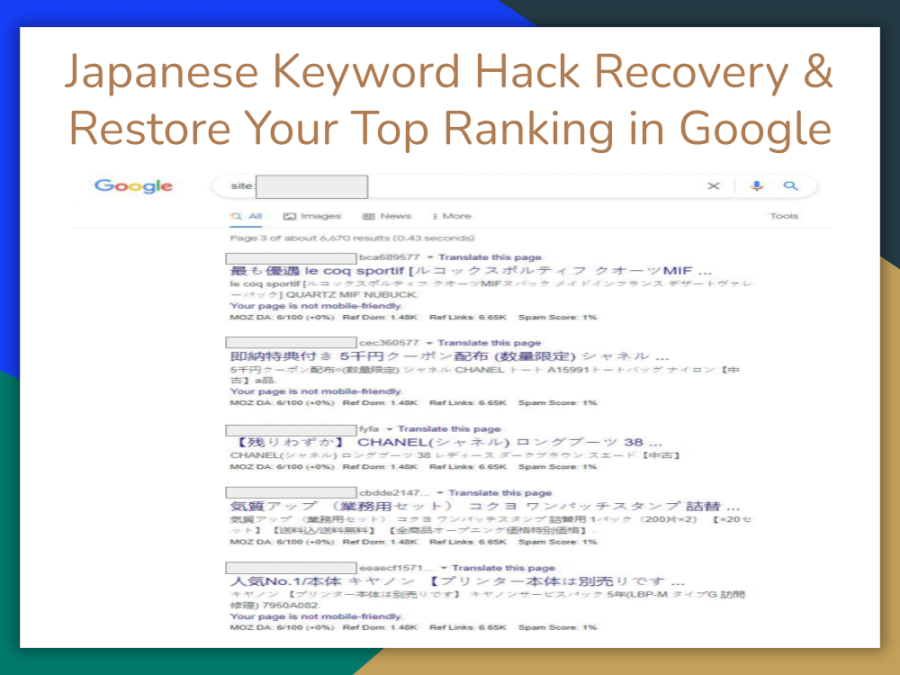 You will get Japanese Keyword Hack Recovery | Restore Your Top Ranking in Google