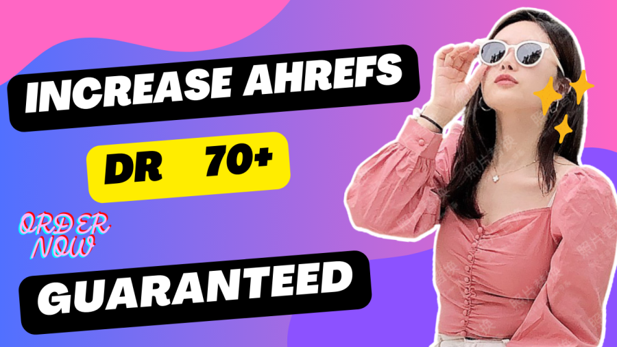  increase domain rating ahrefs dr by high domain authority dofollow seo backlinks