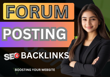 125 Forum posting Dofollow backlinks To Improve your Website on Google Ranking