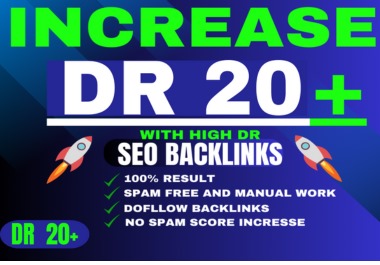 Increase Your Ahref Domain Rating 20+ and using high Quality Powerful Backlinks!
