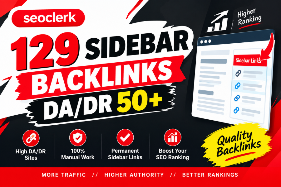 SuperCharge Your Website With 129 Sidebar Backlinks | DA/DR 50+ High Quality SEO