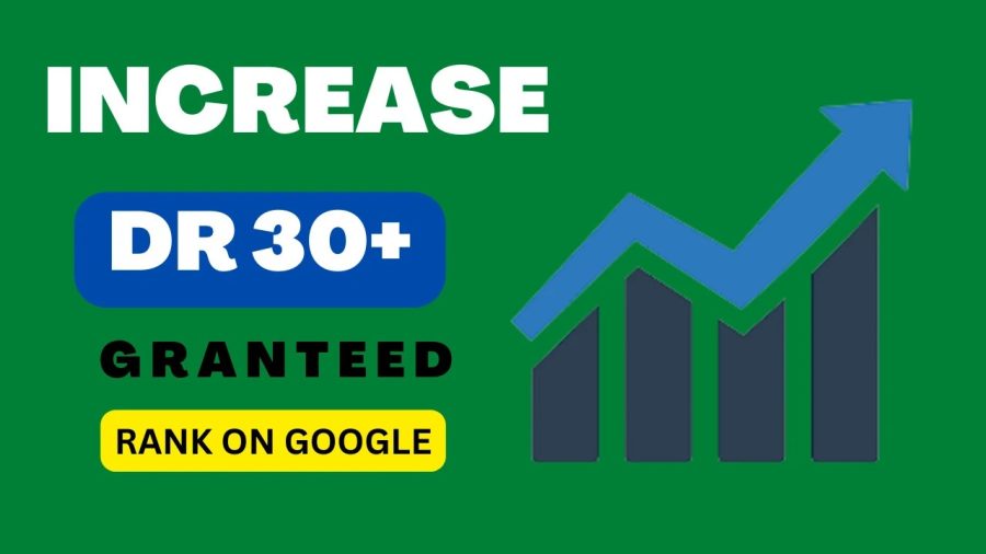  increase domain rating dr , ahrefs dr, increase ahrefs dr 30 plus