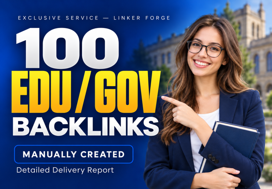 I Will Build High Authority 100 Edu/Gov Backlinks for Top Ranking