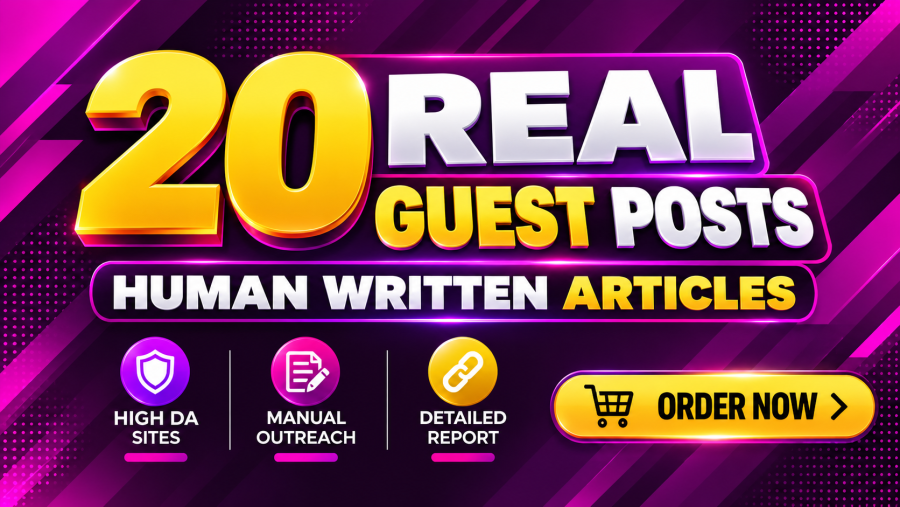 I Will Build 20 Real Guest Post Backlinks with Human Written Articles Traffic 10k-100k