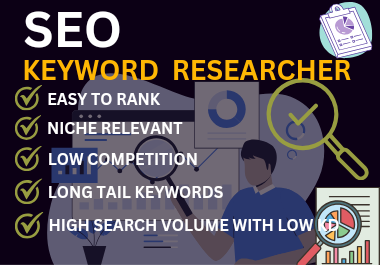 SEO KEYWORD Research for SEO ranks & website traffic 