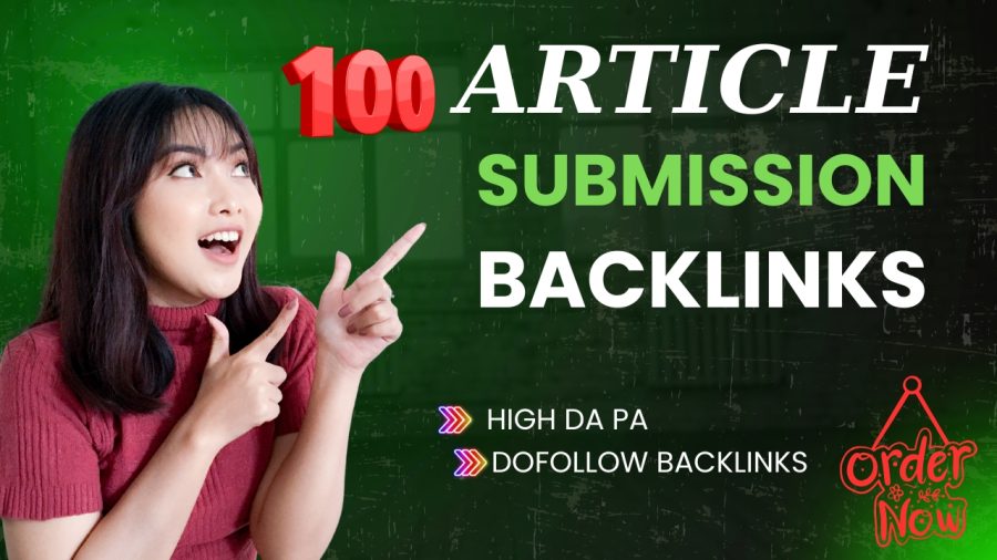High Authority 100 Article Submission Backlinks for Powerful SEO Ranking