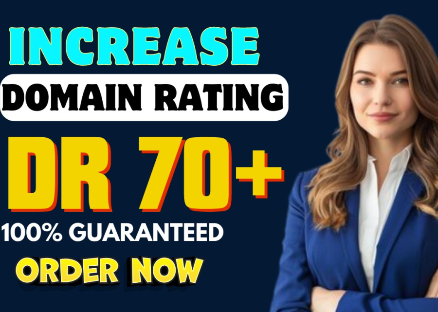 i will Increase Domain Rating Ahrefs DR 70 plus with powerful Seo backlinks