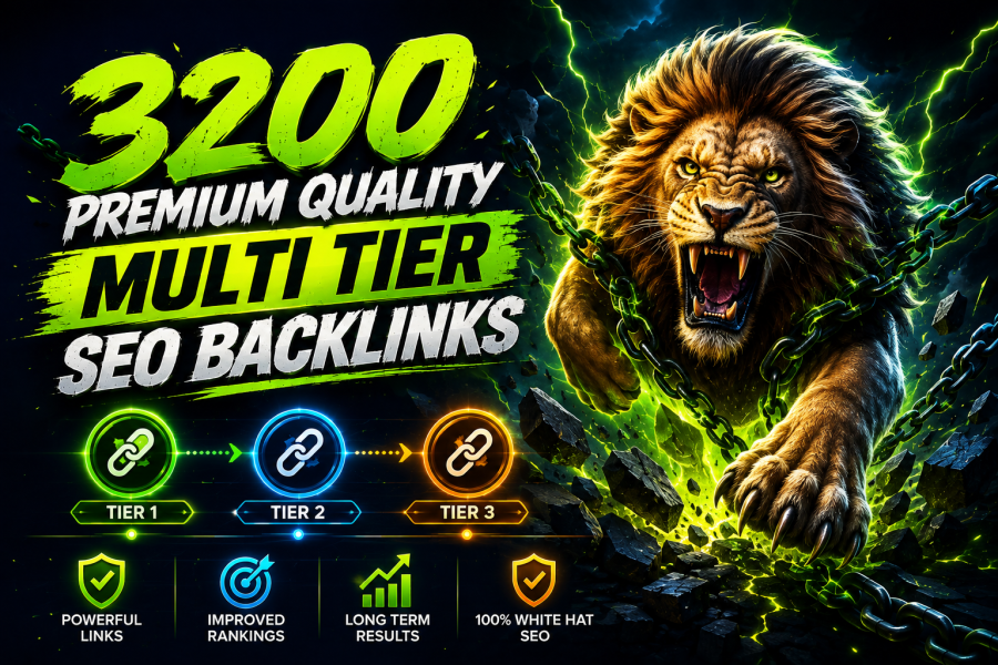 3200 High Quality Multi-Tier SEO Backlinks | Powerful Link Building for Higher Google Rankings