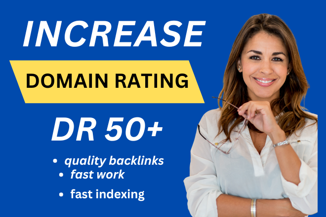 Boost Ahrefs domain rating (DR) to 50+ and beyond