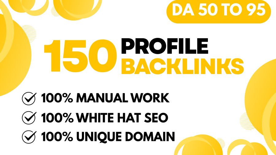 150 Premium High DA/DR Profile Backlinks - Boost Website SEO & Authority