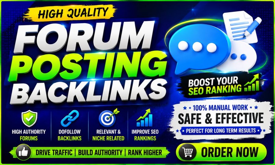 Top 20+ forum posting high quality do follow SEO backlinks 