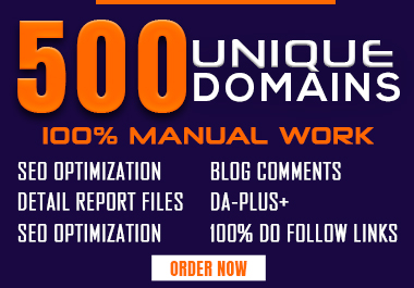 500 Unique Domains 100% Manual Work