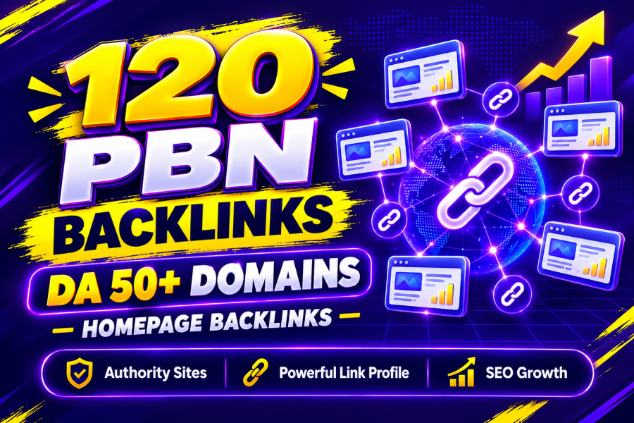 Get 120 High DA 50+ PBN Homepage Backlinks Dofollow SEO Contextual Links