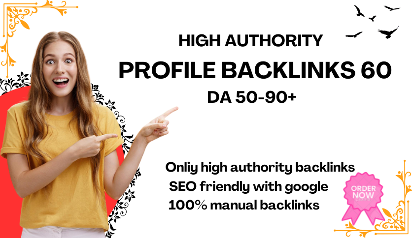 latest 60 indexable best quality profile backlinks with high rank