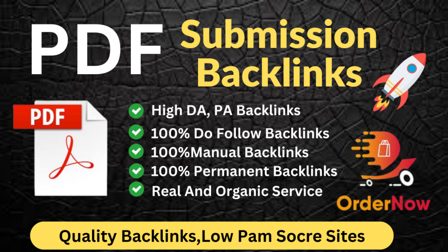 I Will Manually 100 PDF Submission with High Quality Backlinks Sites 