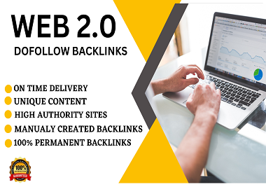 Get 100 high-quality, high-quality Web 2.0 backlinks