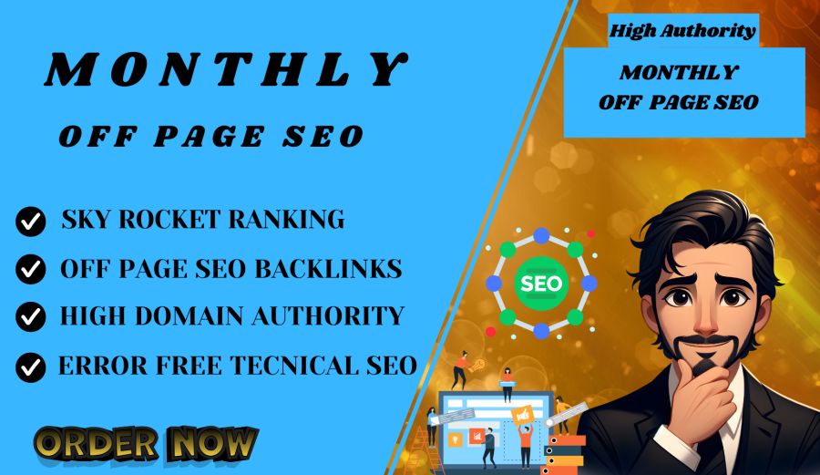 I will boost your website&rsquo;s ranking with expert monthly off-page SEO