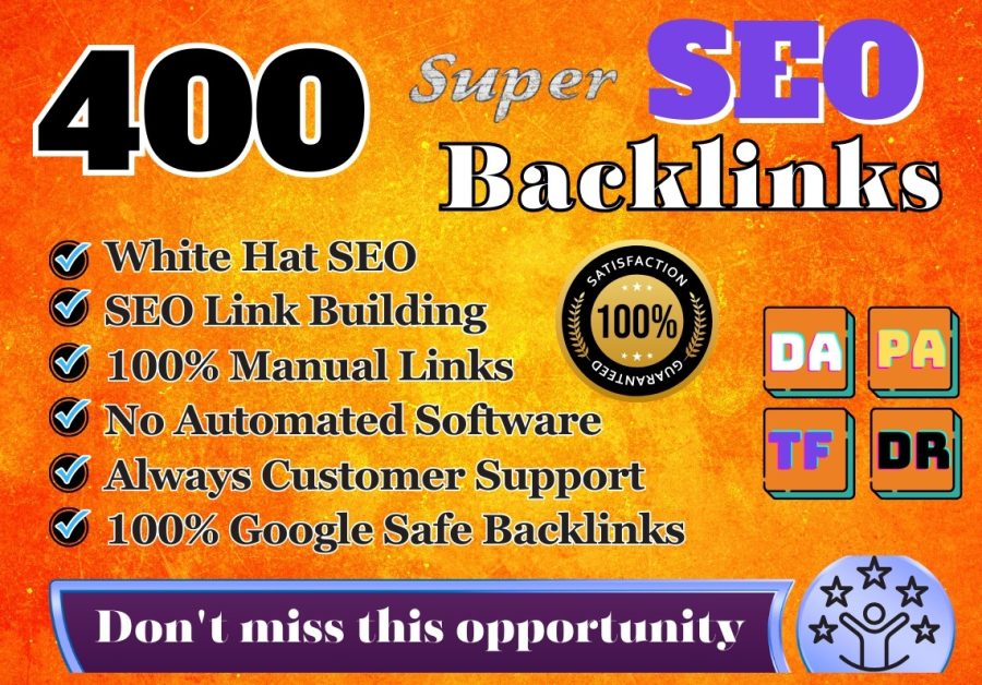 I will Provide 400 High Quality SEO Backlinks to Rank Your Website