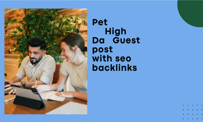 High da pet blog with SEO backlink 