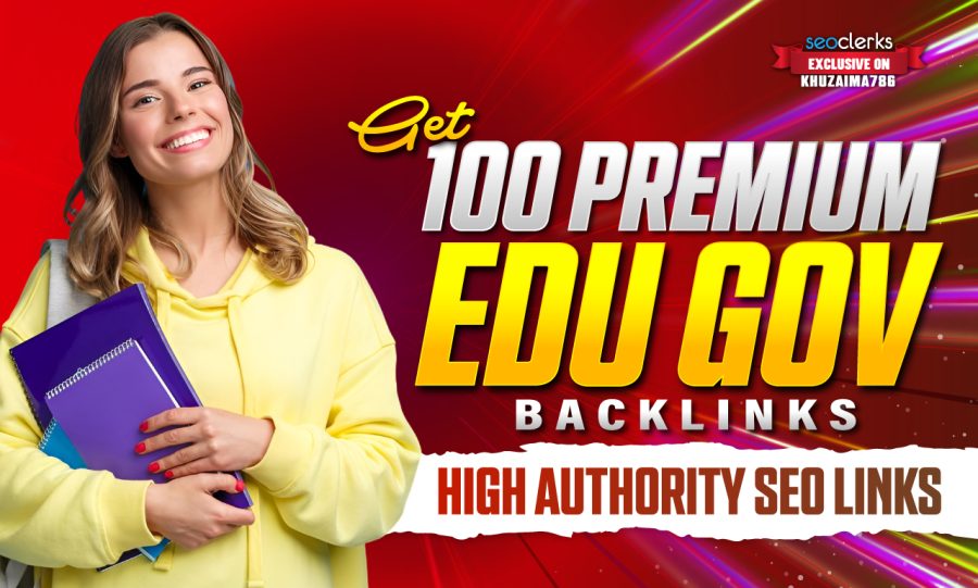 Get 100 Premium EDU GOV Backlinks