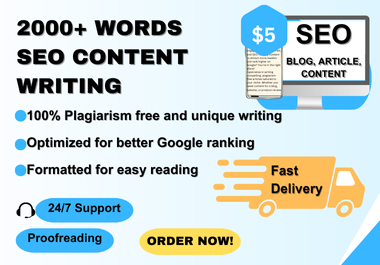 I will write 2000+ words of SEO-optimized, engaging, and original content