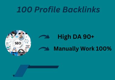  I Will do 100% High DA Quality profile Backlinks .