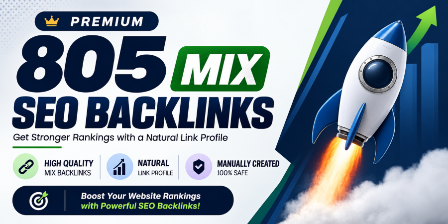 Powerful 805 High DA Mix Backlinks to Boost Website Rankings