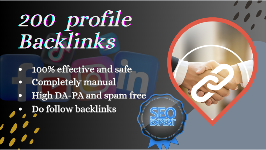 I will establish completely safe and effective 200+ high DA-PA profile backlinks for your website.&nbsp;