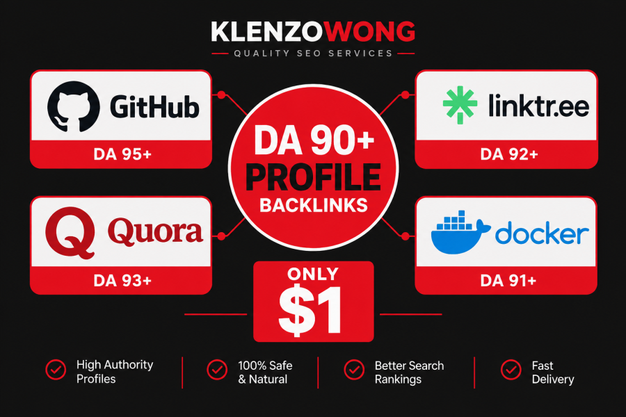 10 High DA 90+ Profile Backlinks For Authority Growth